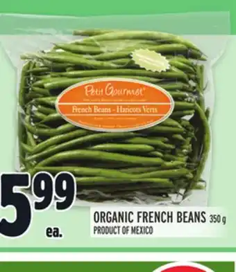 Metro Organic french beans offer