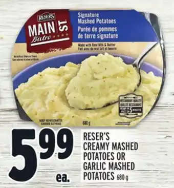 Metro Reser's creamy mashed potatoes or garlic mashed potatoes offer