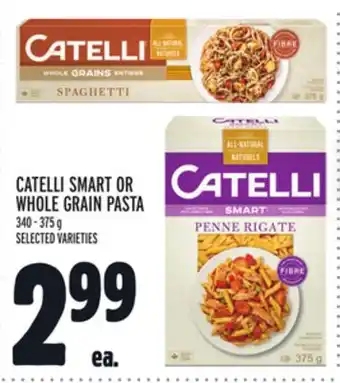 Metro Catelli smart or whole grain pasta offer