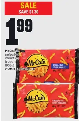 Loblaws Mccain fries, 800 g offer