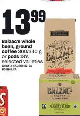 Loblaws Balzac's whole bean, ground coffee 300/340 g or pods 18's offer