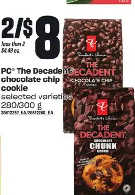 Loblaws Pc the decadent chocolate chip cookie, 280/300 g offer