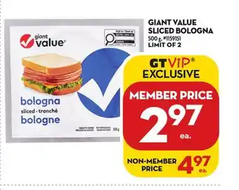 Giant Tiger Giant value sliced bologna offer