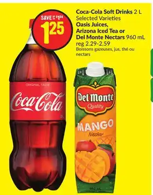 FreshCo Coca-cola soft drinks 2 l selected varieties oasis juices, arizona iced tea or del monte nectars 960 ml offer