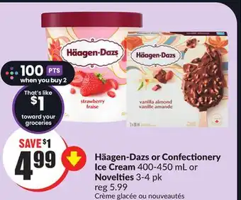 FreshCo Häagen-dazs or confectionery ice cream 400-450 ml or novelties 3-4 pk offer