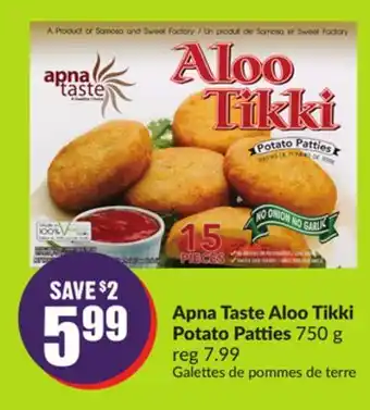 FreshCo Apna taste aloo tikki potato patties 750 g offer