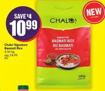FreshCo Chalo! signature basmati rice 4.54 kg offer