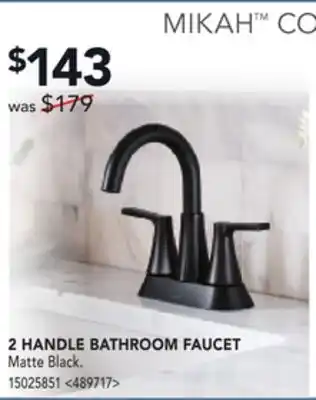 RONA 2 handle bathroom faucet offer