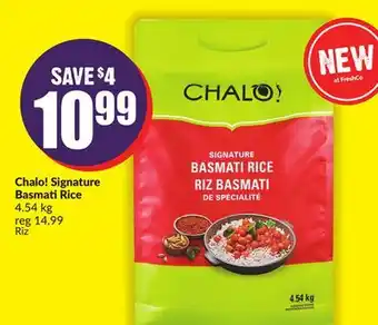 Chalo FreshCo Chalo! signature basmati rice 4.54 kg offer