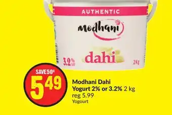 Chalo FreshCo Modhani dahi yogurt 2% or 3.2% 2 kg offer