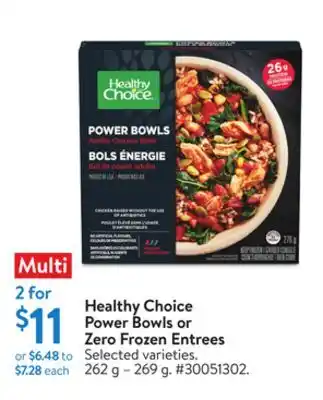 Walmart Health choice power bowls or zero frozen entrees offer