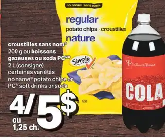 L'Intermarché Croustilles sans nom 200 g ou boissons gazeuses ou soda 2 l (consigne) offer