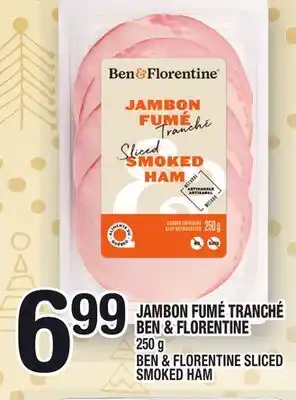 Marche Ami Jambon fumé tranché ben & florentine | ben & florentine sliced smoked ham offer