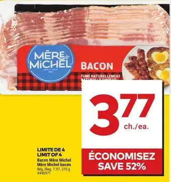 Giant Tiger Mère michel bacon offer
