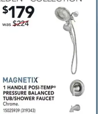 RONA Moen 1 handle posi-temp pressure balanced tub/shower faucet offer