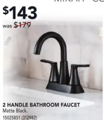 RONA Moen 2 handle bathroom faucet offer