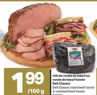 L'Intermarché Rôti de ronde de bœuf ou ronde de bœuf fumée deli classic offer