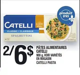 Marche Ami Pâtes alimentaires catelli | catelli pasta offer