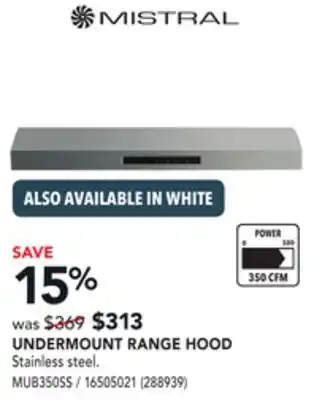 Réno Dépôt Mistral undermount range hood offer
