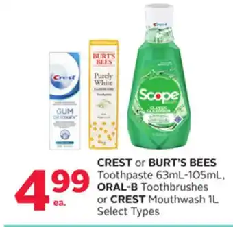 Rexall Crest or burt's bees toothpaste 63ml-105ml, oral-b toothbrushes or crest mouthwash 1l offer