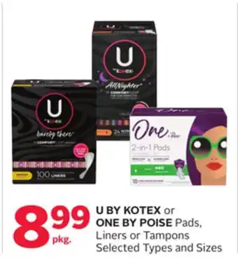 Rexall U by kotex or one by poise pads, liners or tampons offer