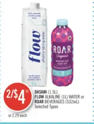 Shoppers Drug Mart Dasani (1.5l), flow alkaline (1l) water or roar beverages (532ml) offer