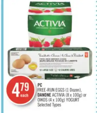 Shoppers Drug Mart Pc free-run eggs (1 dozen), danone activia (8 x 100g) or oikos (4 x 100g) yogurt offer