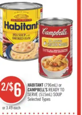 Shoppers Drug Mart Habitant (796ml) or campbell's ready to serve (515ml) soup offer