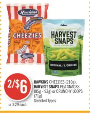 Shoppers Drug Mart Hawkins cheezies (210g), harvest snaps pea snacks (85g - 93g) or crunchy loops (71g) offer