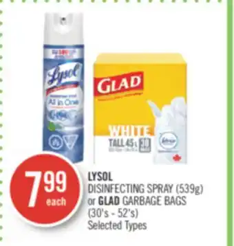 Shoppers Drug Mart Lysol disinfecting spray (539g) or glad garbage bags (30's - 52's) offer