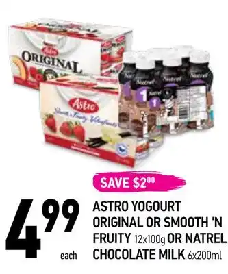 Coppa's Fresh Market Astro yogourt original or smooth 'n fruity 12x100g or natrel chocolate milk 6x200ml offer
