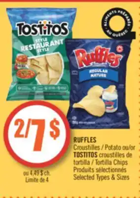 Pharmaprix Ruffles potato or tostitos tortilla chips offer