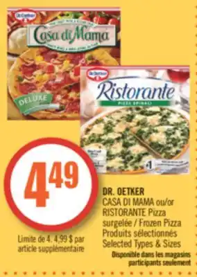 Pharmaprix Dr. oetker casa di mama or ristorante frozen pizza offer