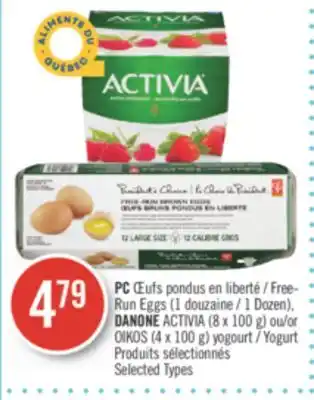 Pharmaprix Pc free- run eggs ( 1 dozen), danone activia (8 x 100 g) or oikos (4 x 100 g) yogurt offer