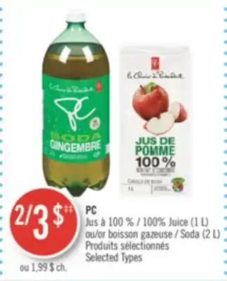 Pharmaprix Pc 100% juice (1 l) or soda (2 l) offer