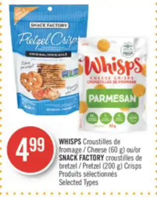 Pharmaprix Whisps cheese (60 g) or snack factory pretzel (200 g) crisps offer
