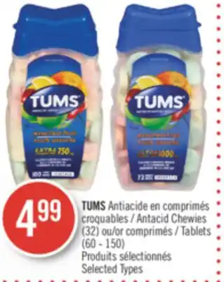 Pharmaprix Tums antacid (32) or tablets (60 - 150) offer