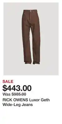 Holt Renfrew Rick owens luxor geth wide-leg jeans offer