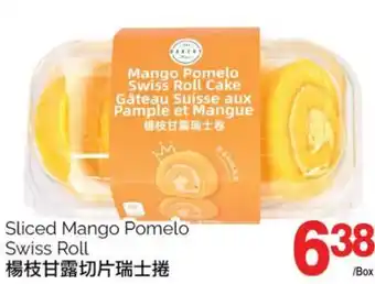 T&T Supermarket Sliced mango pomelo swiss roll offer