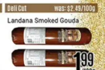Nations Fresh Foods Landana smoked gouda offer