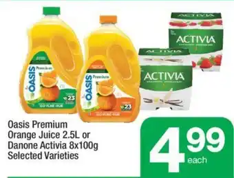 Highland Farms Oasis Premium Orange Juice 2.5L or Danone Activia 8x100g Selected Varieties offer