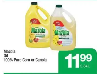 Highland Farms Mazola Oil 100% Pure Corn or Canola offer