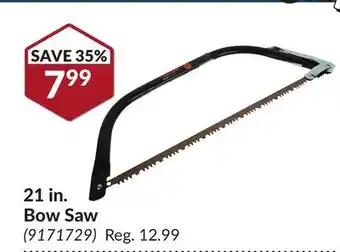 Princess Auto 21 in. bow saw offer
