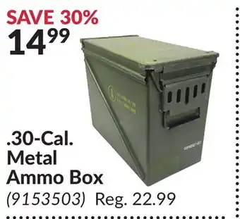 Princess Auto 30-cal. metal ammo box offer