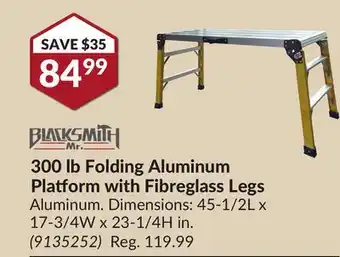 Princess Auto 300 lb folding aluminum platform with fibreglass legs offer