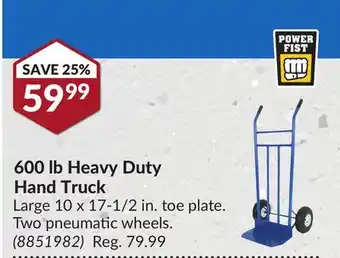 Princess Auto 600 lb heavy duty hand truck offer