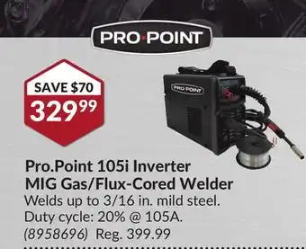 Princess Auto Pro. point 105i inverter mig gas/flux-cored welder welds offer