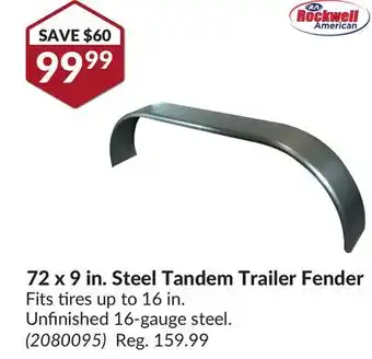 Princess Auto 72 x 9 in. steel tandem trailer fender offer