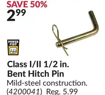 Princess Auto Class i/ii 1/2 in. bent hitch pin offer