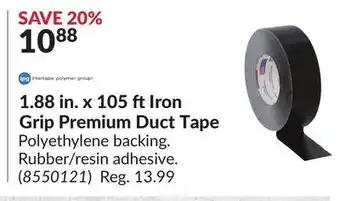 Princess Auto 1.88 in. x 105 ftiron grip premium duct tape offer